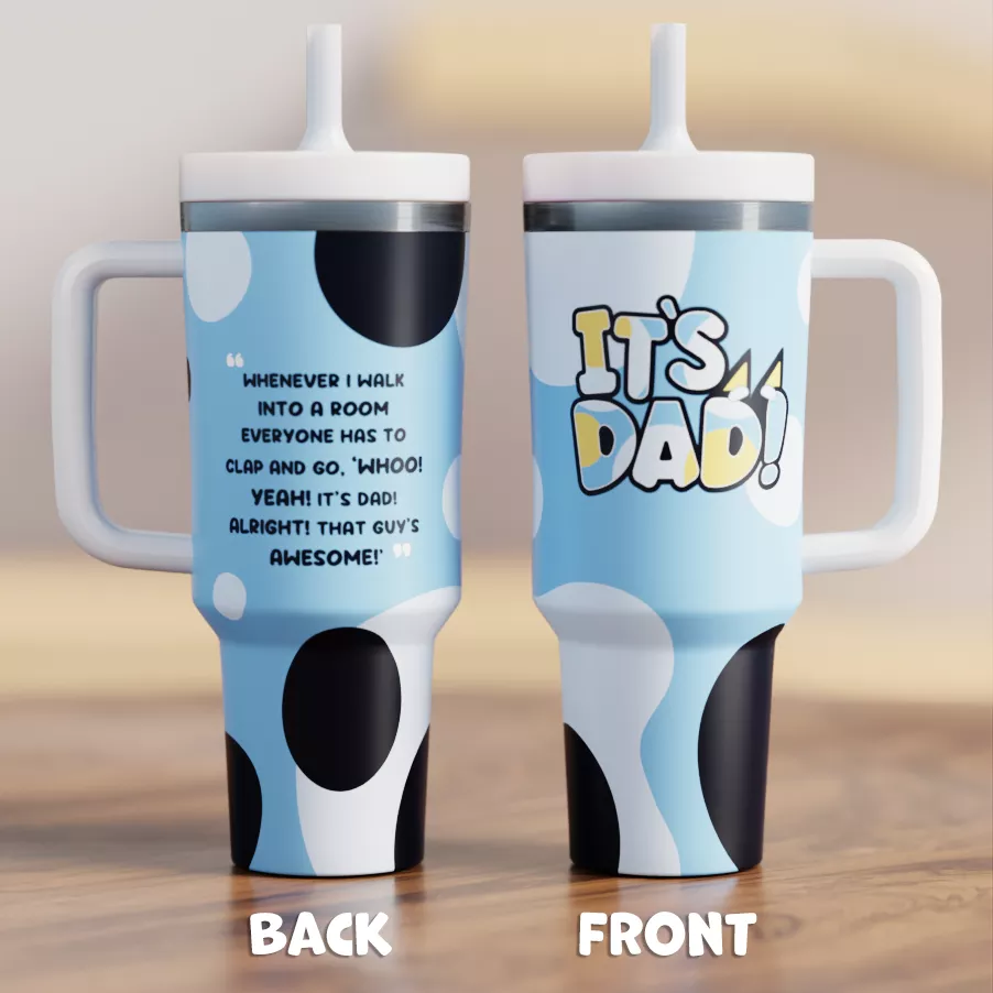 “IT’S DAD” Stainless Steel CREWCUP With Handle