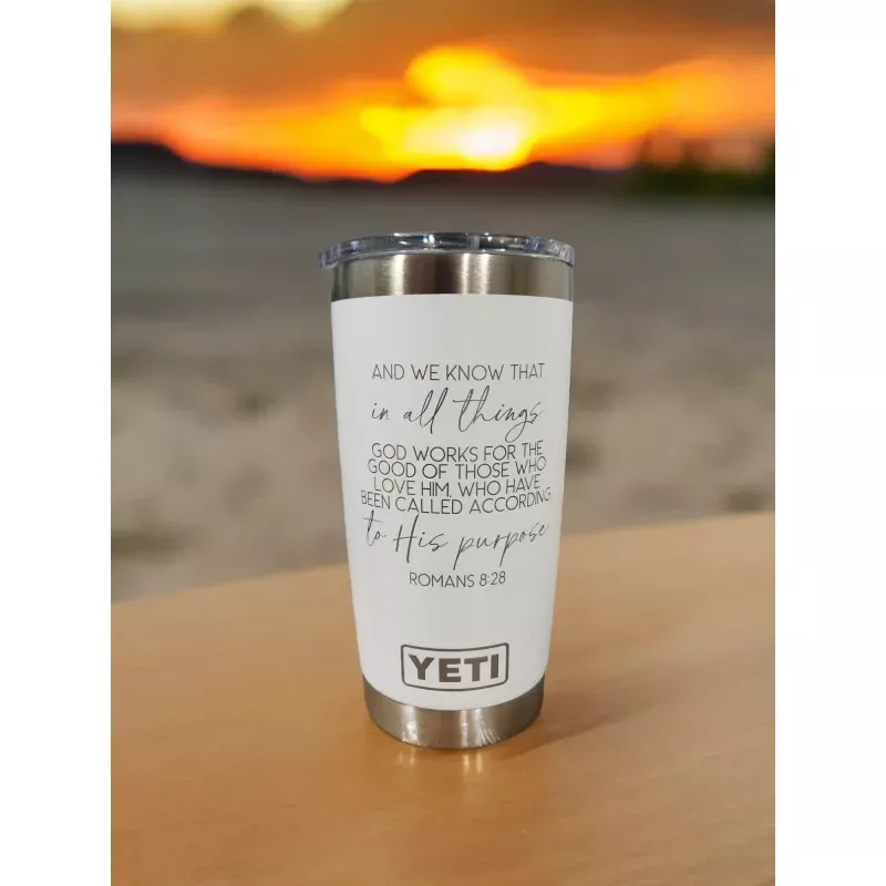 Romans 8:28 Scripture Engraved YETI Tumbler