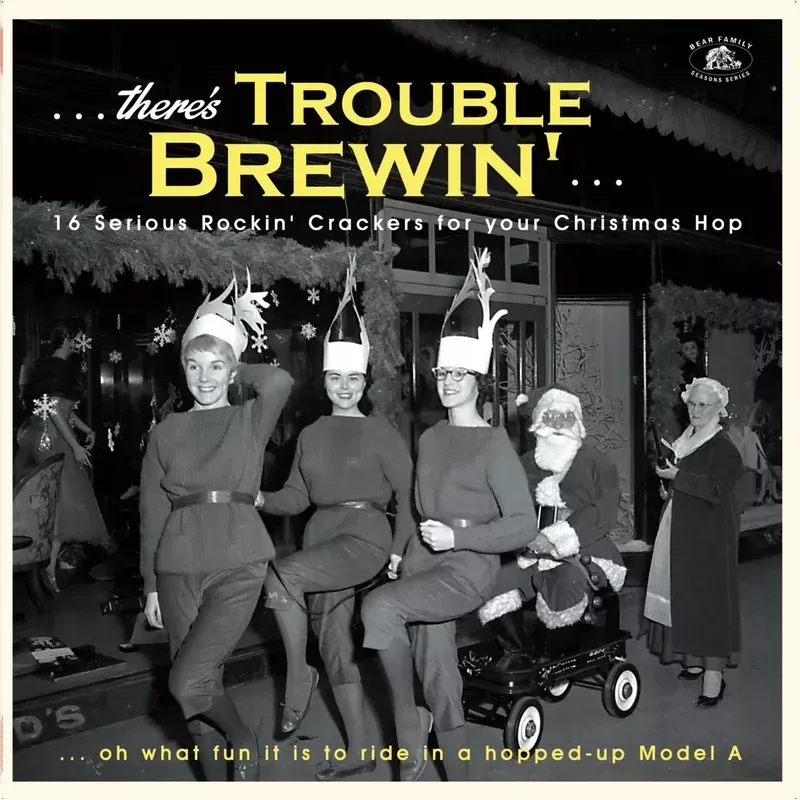 …there’s Trouble Brewin’… – 16 Serious Crackers for your Christmas Hop